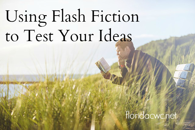 using-flash-fiction-to-test-your-ideas